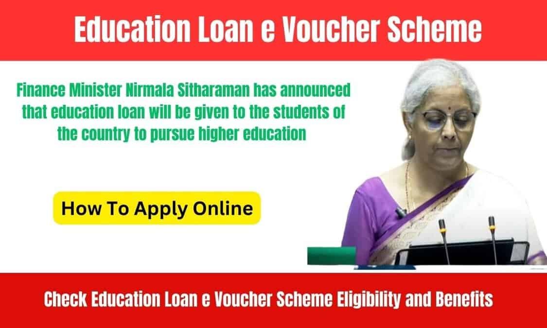 Education Loan e Voucher Scheme