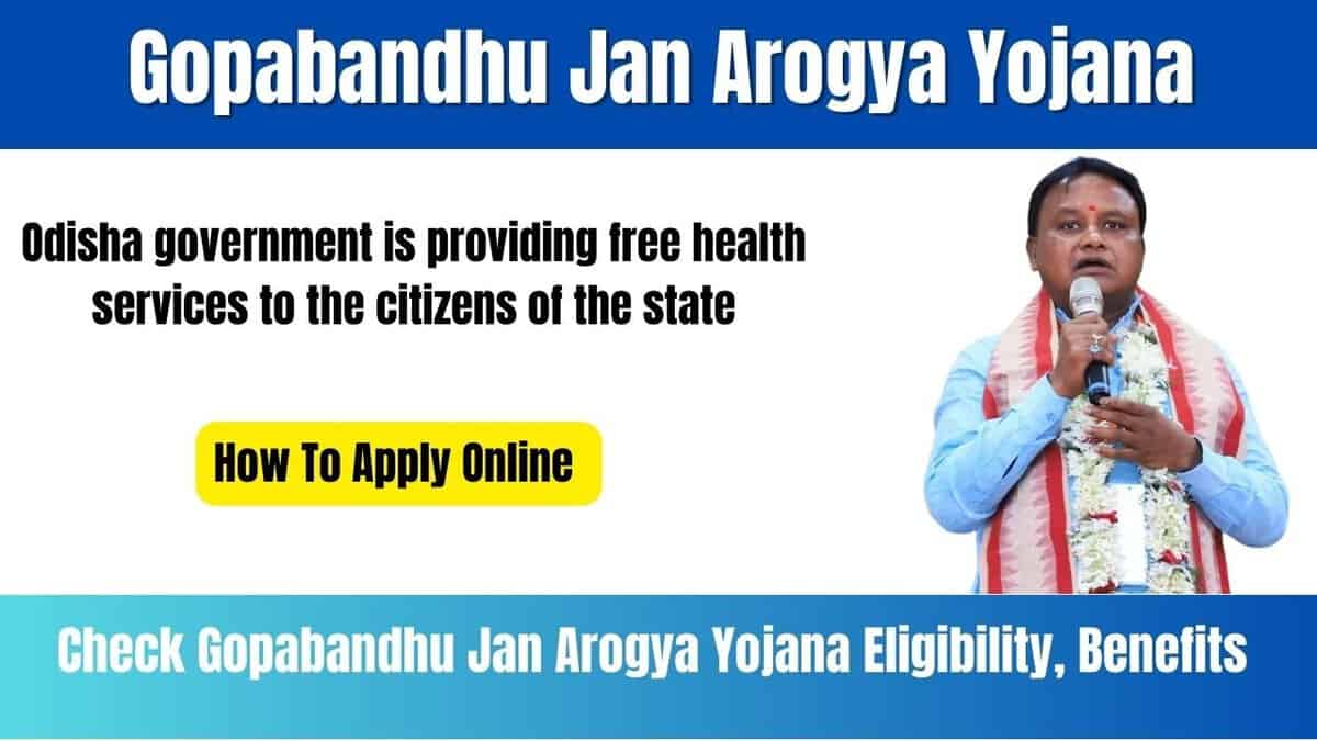 Gopabandhu Jan Arogya Yojana