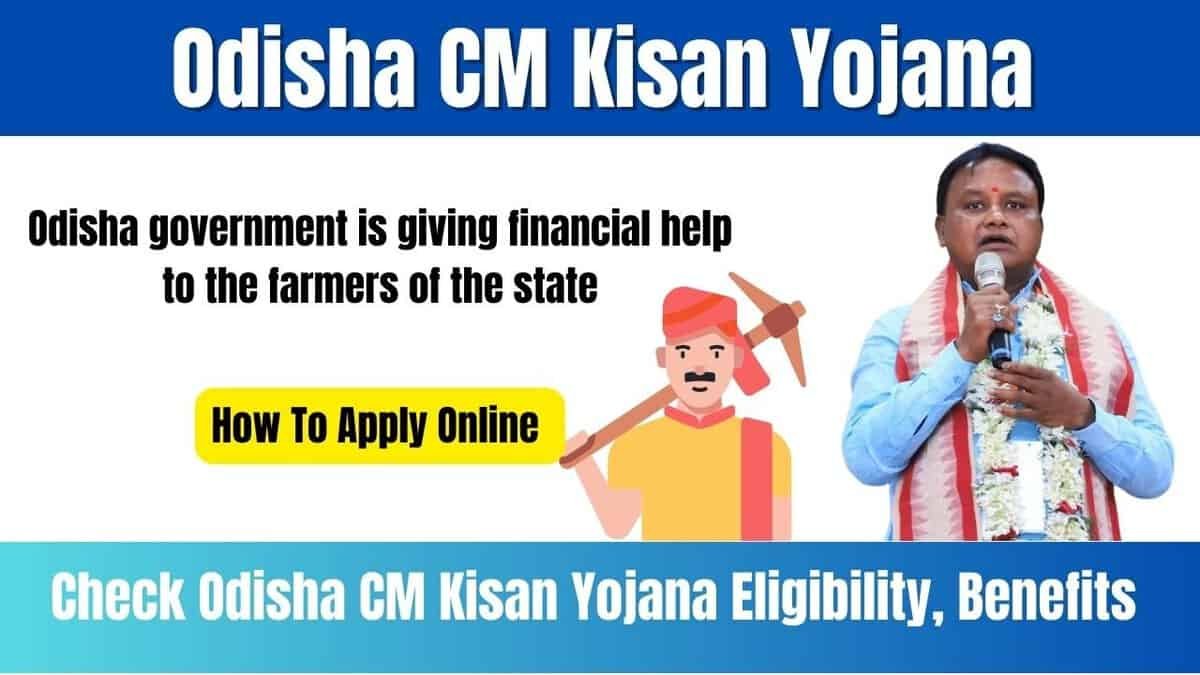 Odisha CM Kisan Yojana