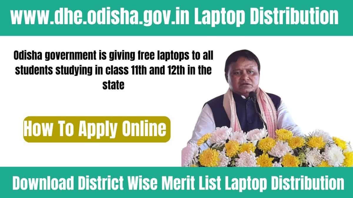 www.dhe.odisha.gov.in Laptop Distribution